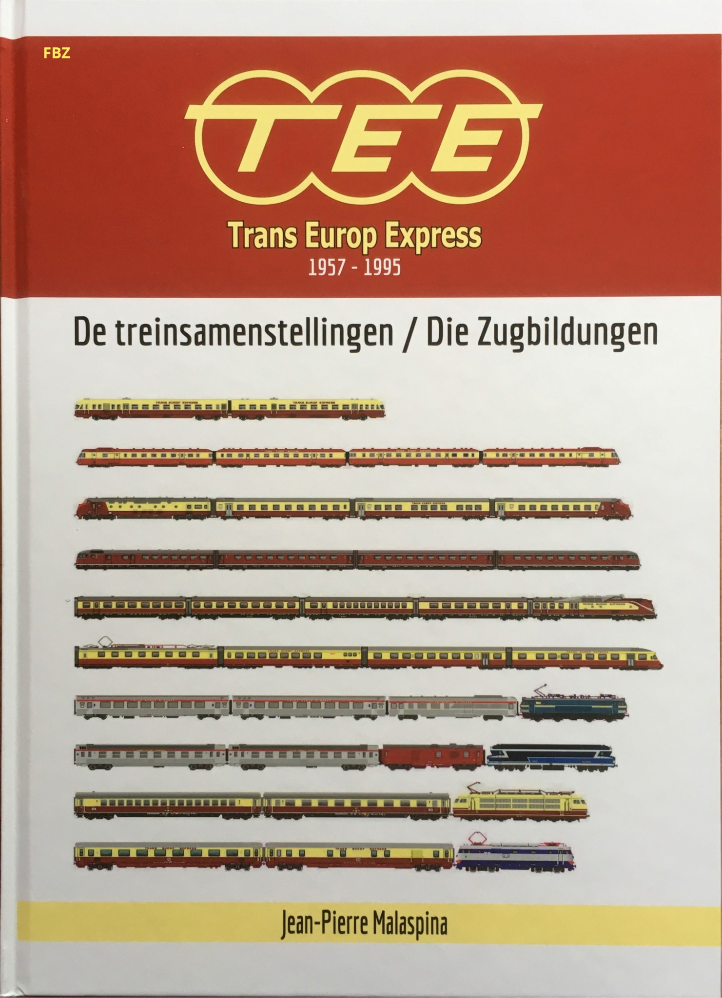 Bild von TEE - Trans Europ Express 1957-1995