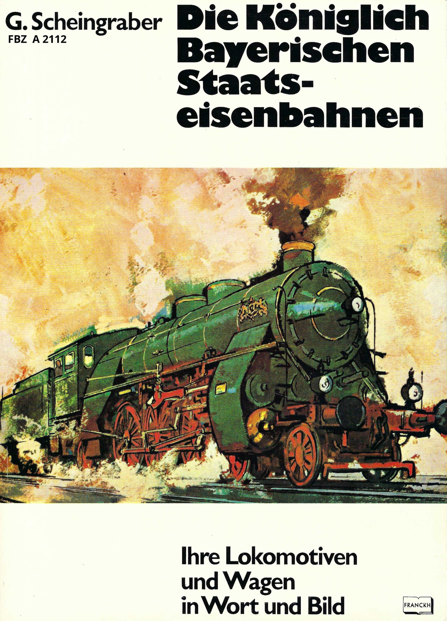 Bild von Die Königlich Bayerischen Staatseisenbahnen