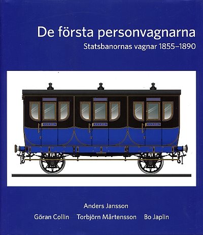 Bild von De första personvagnarna - Statsbanornas vagnar 1855-1890
