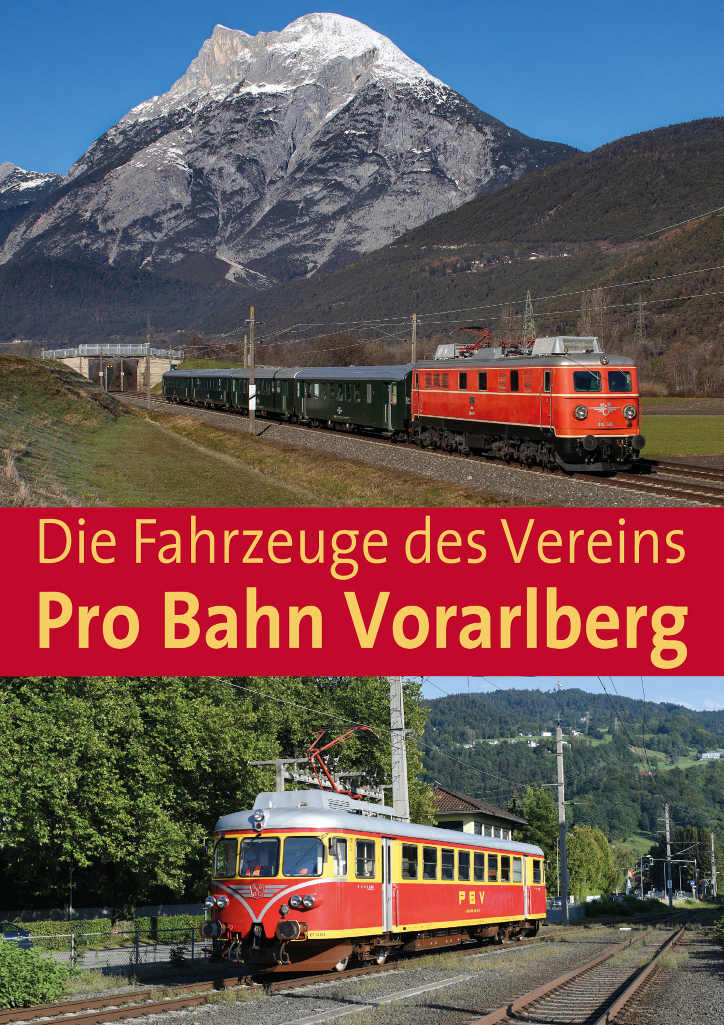 Bild von Die Fahrzeuge des Vereins Pro Bahn Vorarlberg
