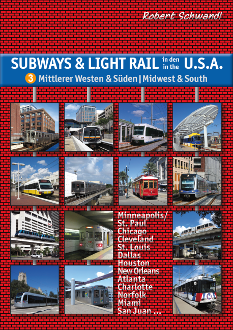 Bild von Subways & Light Rail in den U.S.A. - Band 3: Mittlerer Westen & Süden