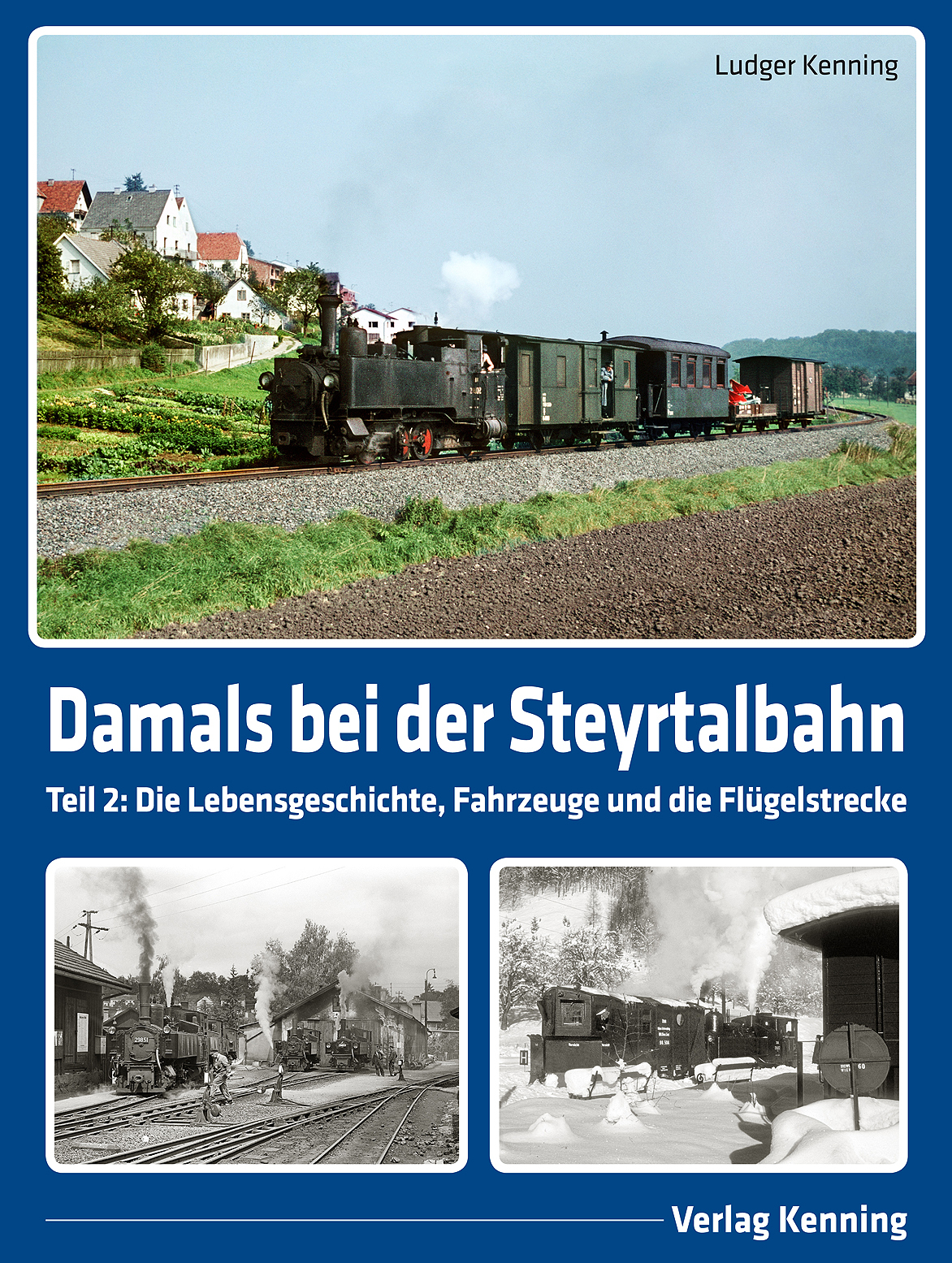 Bild von Damals bei der Steyrtalbahn - Band 2