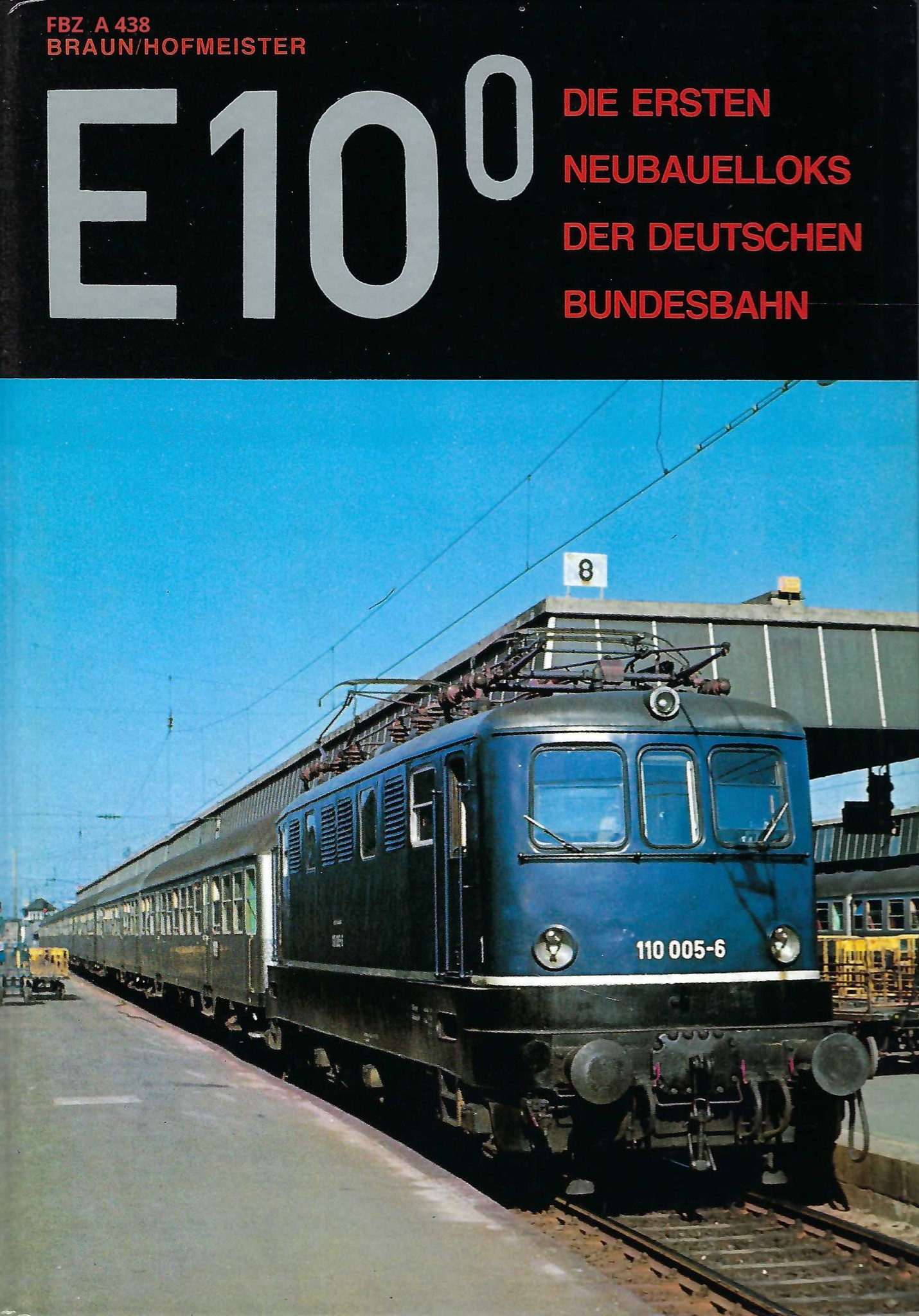 Bild von E 10.0 - Die ersten Neubauloks der Deutschen Bundesbahn