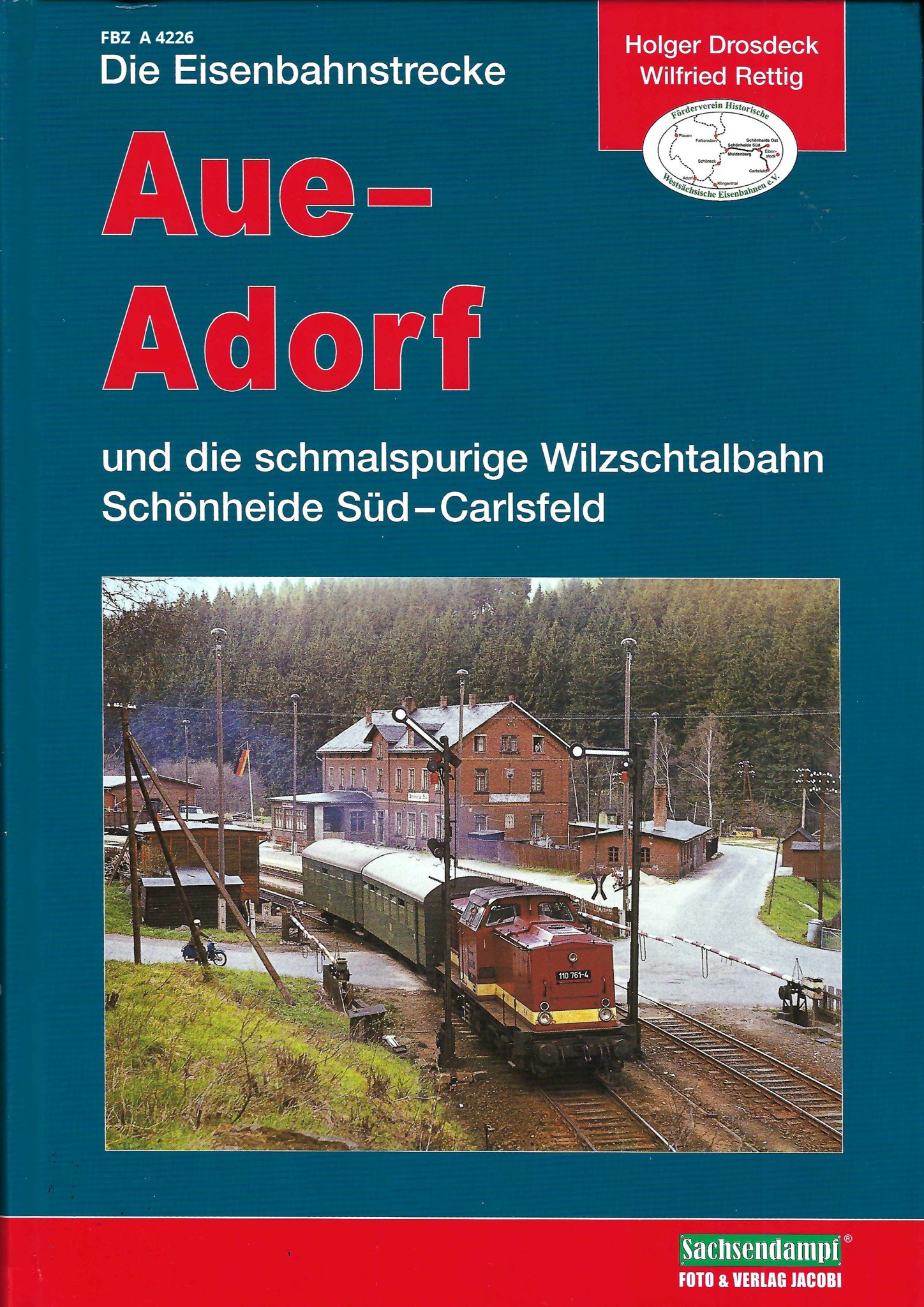 Bild von Die Eisenbahnstrecke Aue - Adorf und die schmalspurige Wiltzschtalbahn Schönheide Süd - Carlsfeld