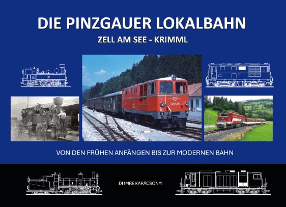 Bild von DIE PINZGAUER LOKALBAHN Zell am See - Krimml