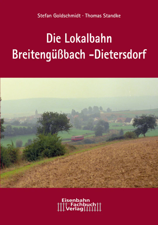 Bild von Die Lokalbahn Breitengüßbach - Dietersdorf