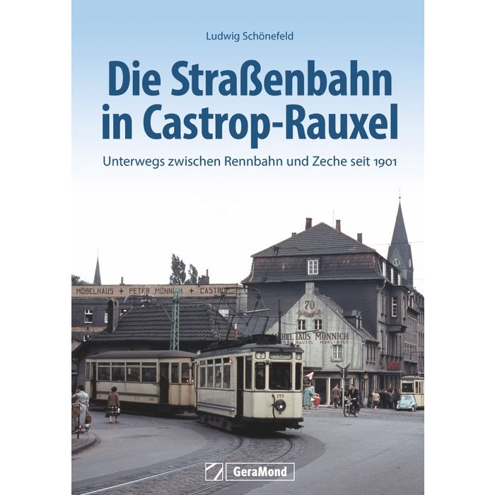 Bild von Die Straßenbahn in Castrop-Rauxel