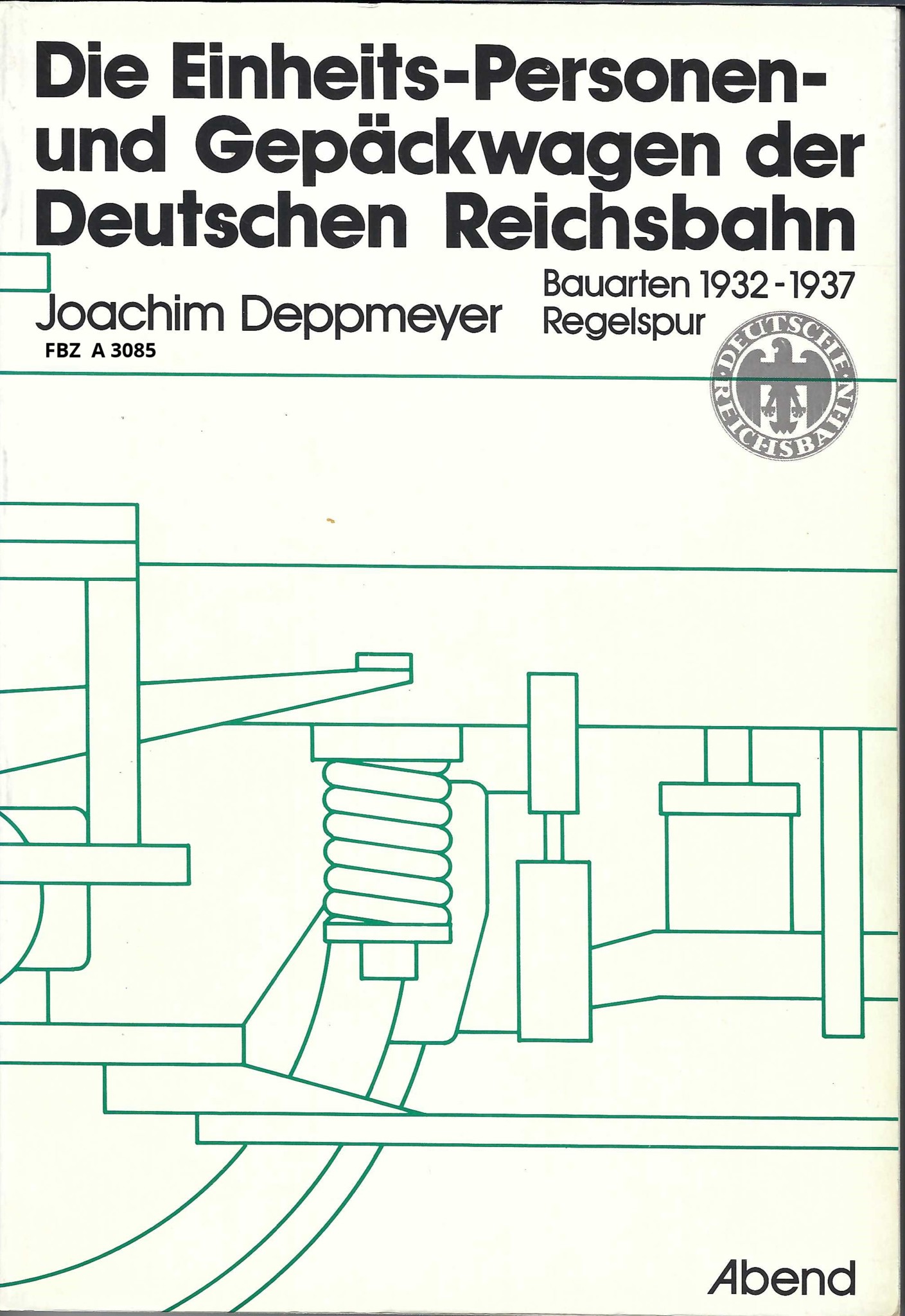 Bild von Die Einheits- Personen- und Gepäckwagen der Deutschen Reichsbahn 2