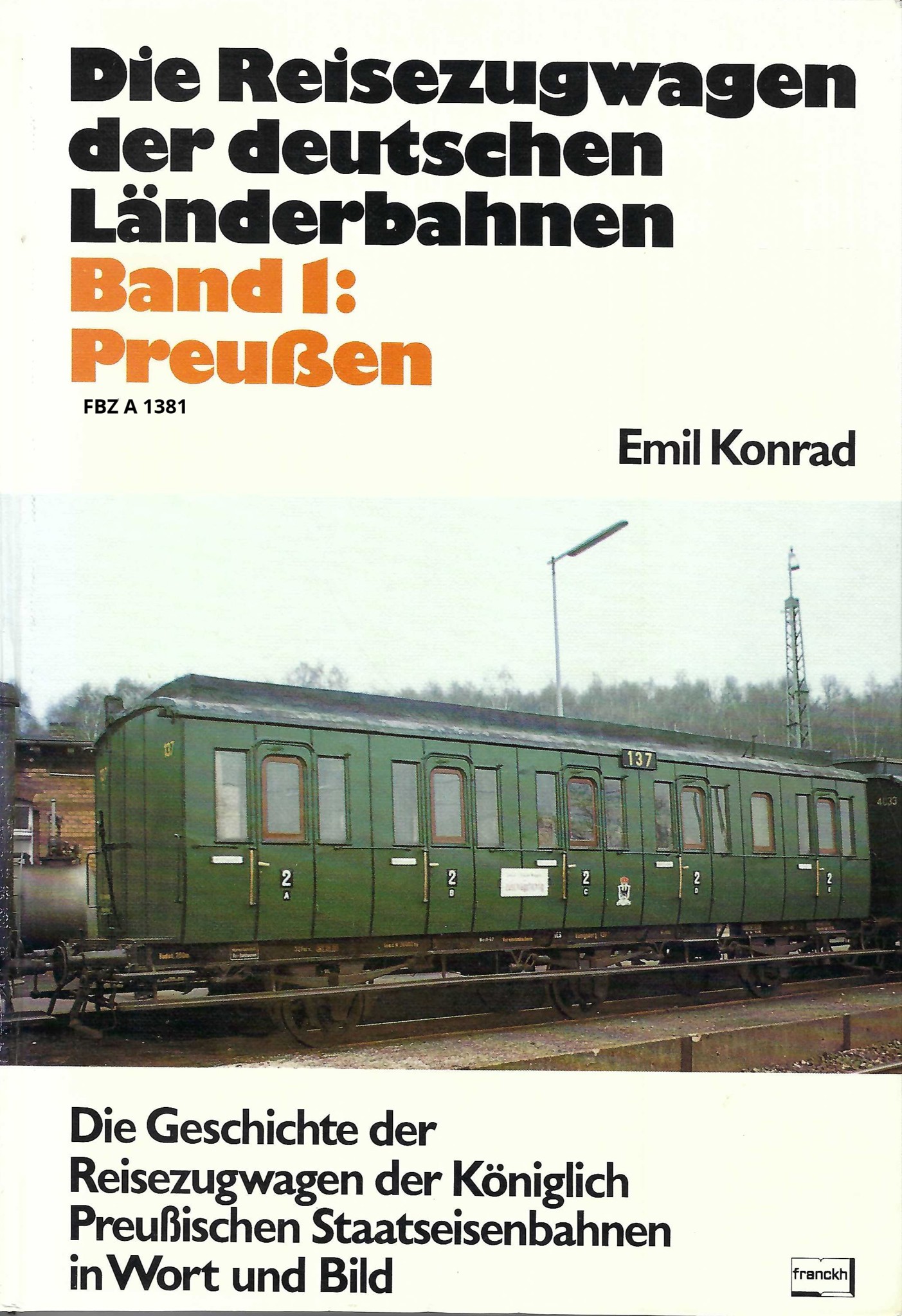 Bild von Die Reisezugwagen der deutschen Länderbahnen I