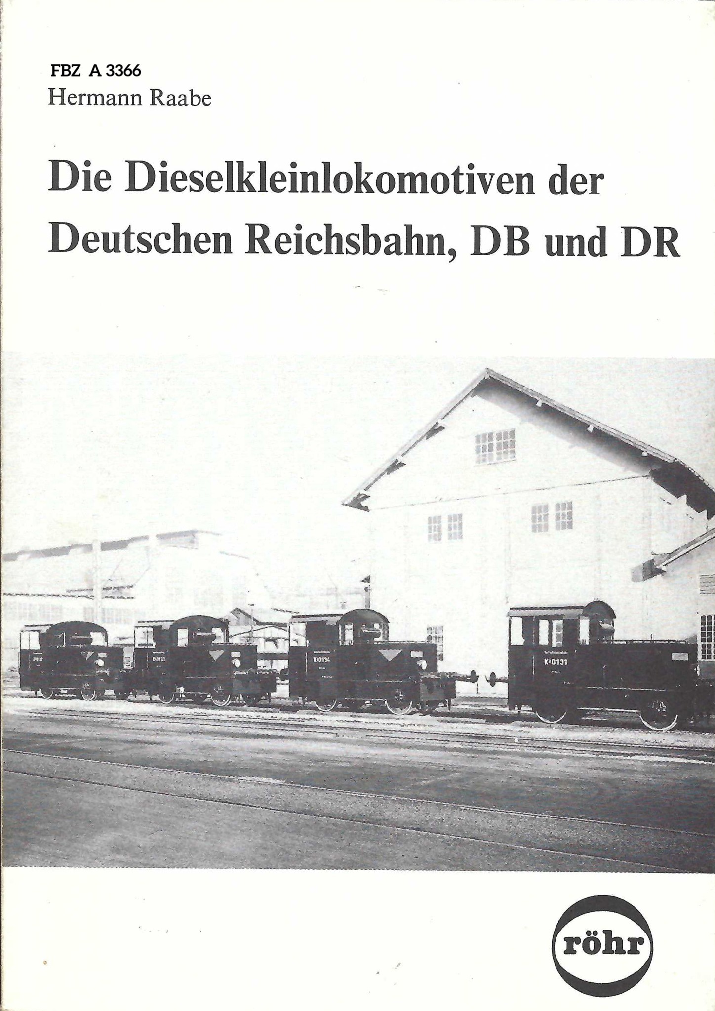 Bild von Die Dieselkleinlokomotiven der Deutschen Reichsbahn, DB und DR