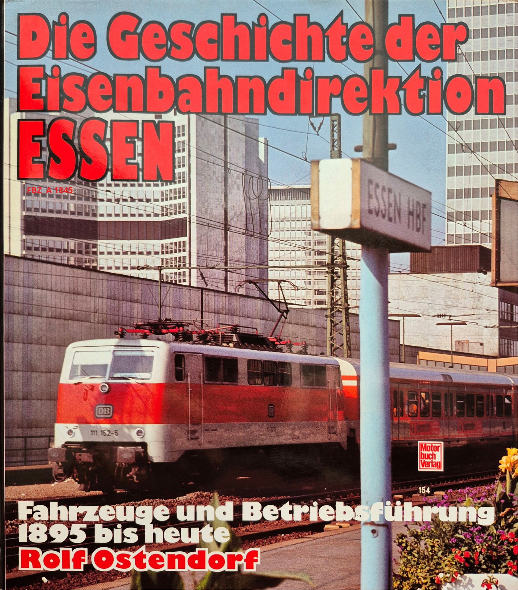 Bild von Die Geschichte der Eisenbahndirektion Essen