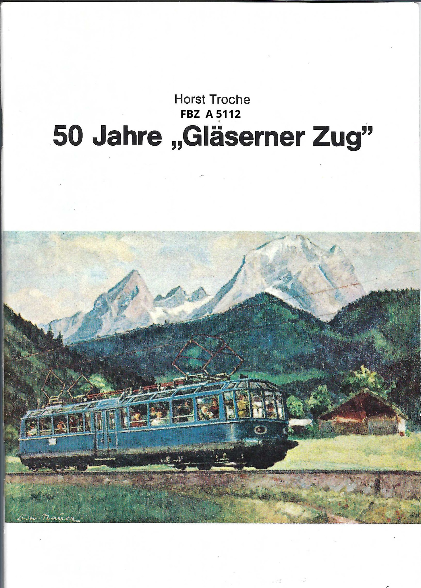 Bild von 50 Jahre "Gläserner Zug"