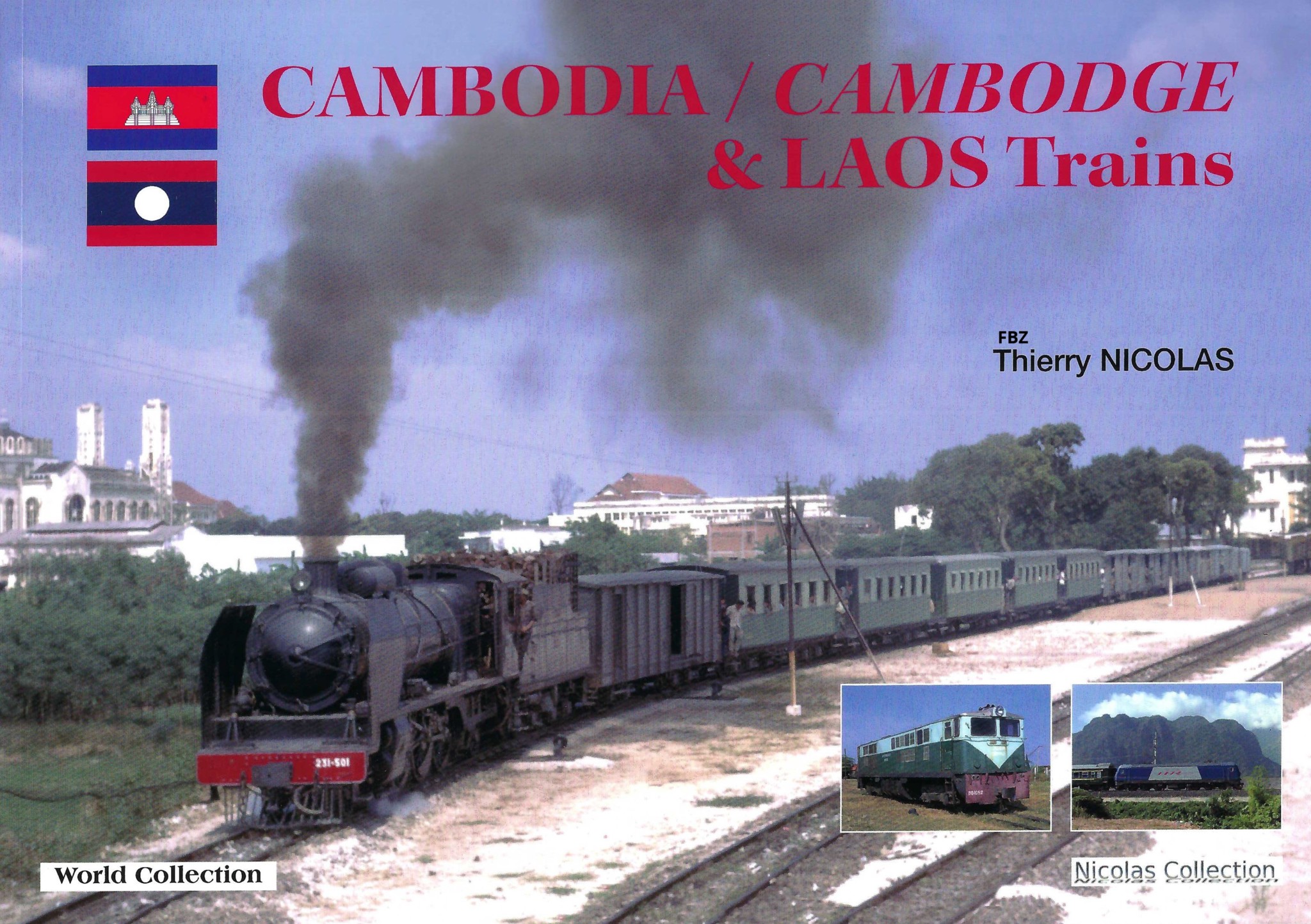 Bild von Cambodia / Cambodge & LAOS Trains