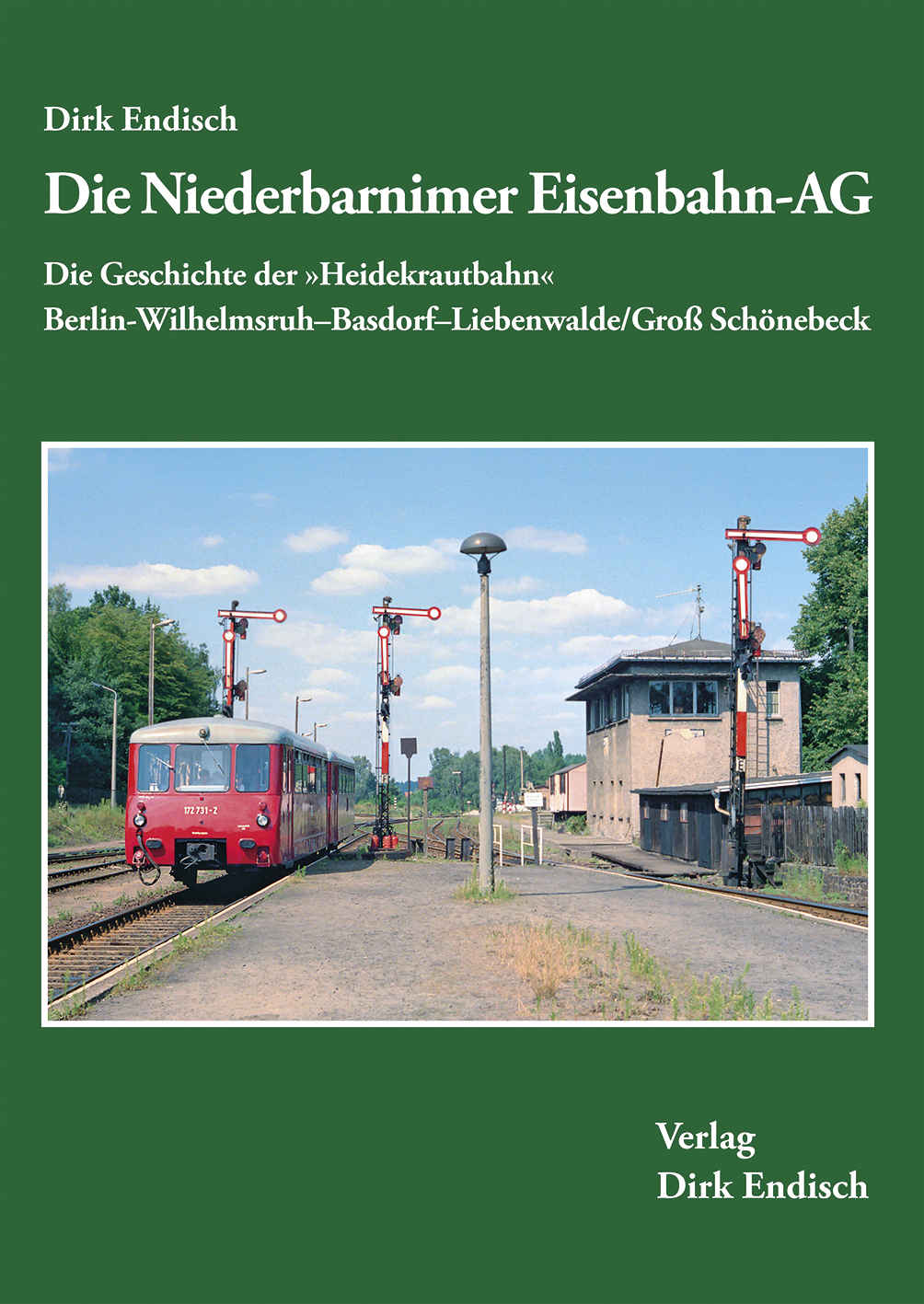 Bild von Die Niederbarnimer Eisenbahn-AG - Die Geschichte der »Heidekrautbahn«