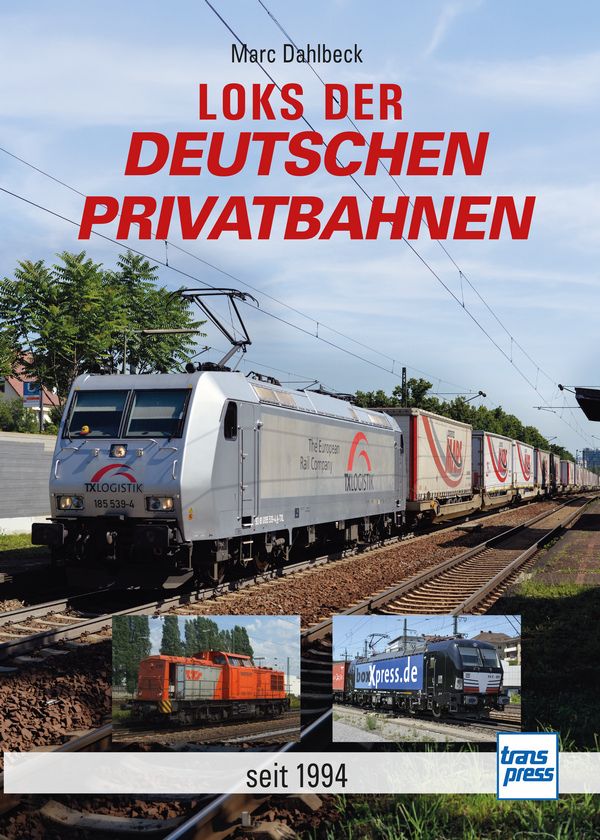 Bild von Loks der deutschen Privatbahnen seit 1994