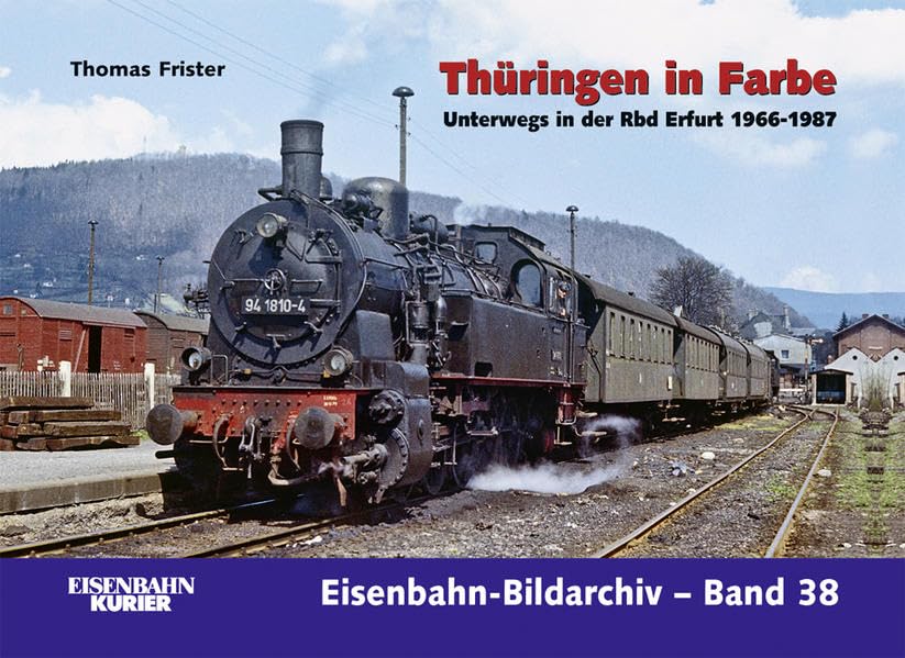 Bild von Thüringen in Farbe - Unterwegs in der BD Erfurt 1966 - 1987