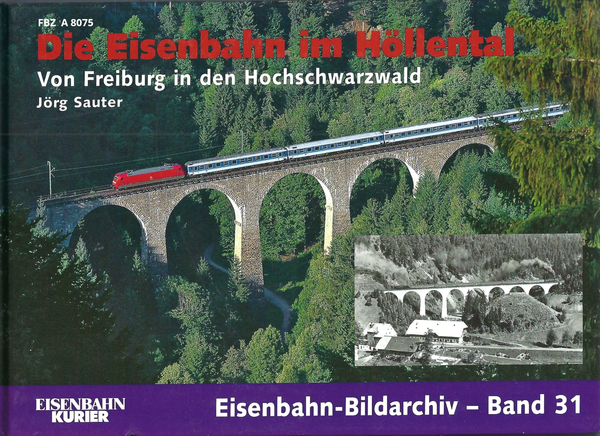 Bild von Die Eisenbahn im Höllental