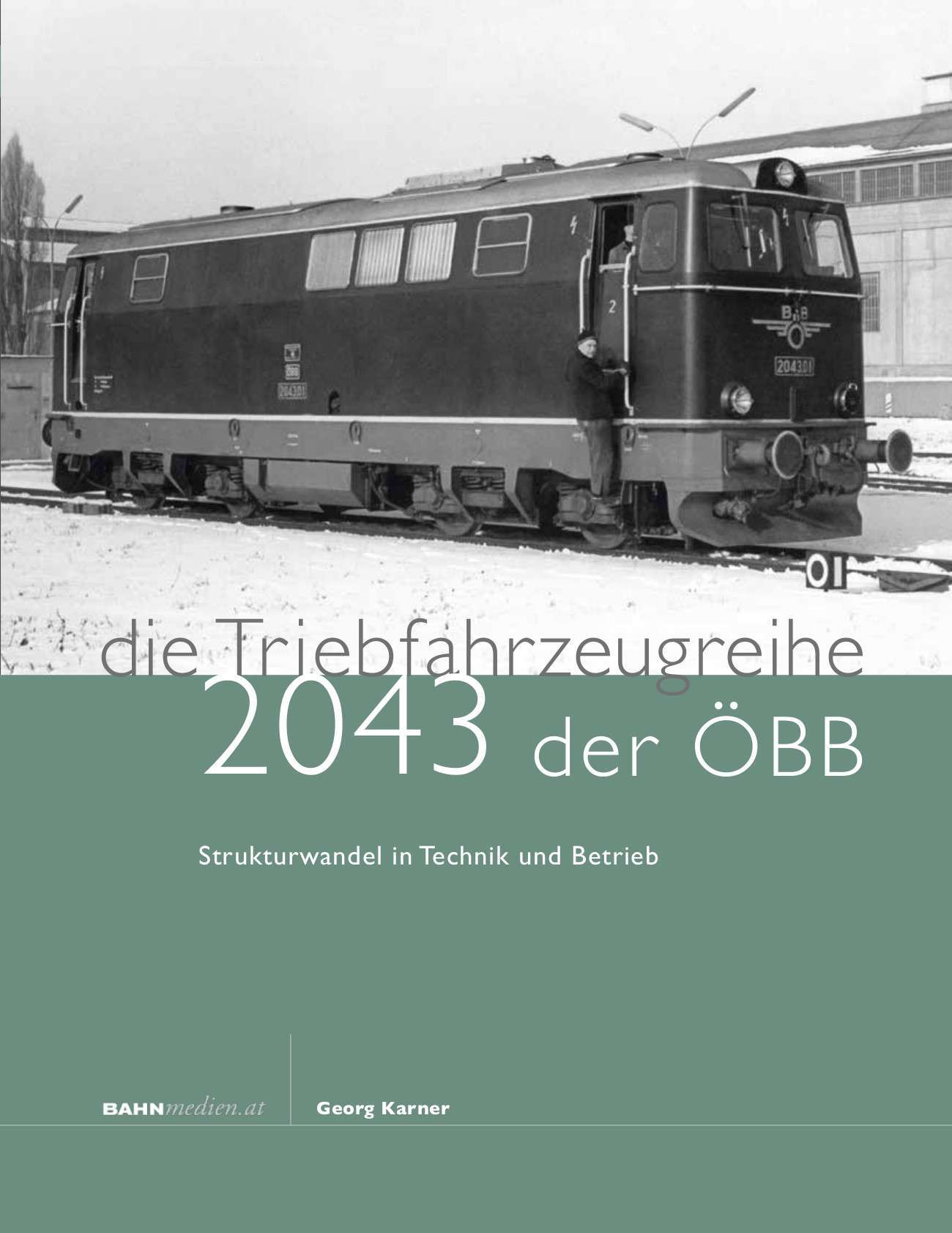Bild von Die Triebfahrzeugreihe 2043 der ÖBB