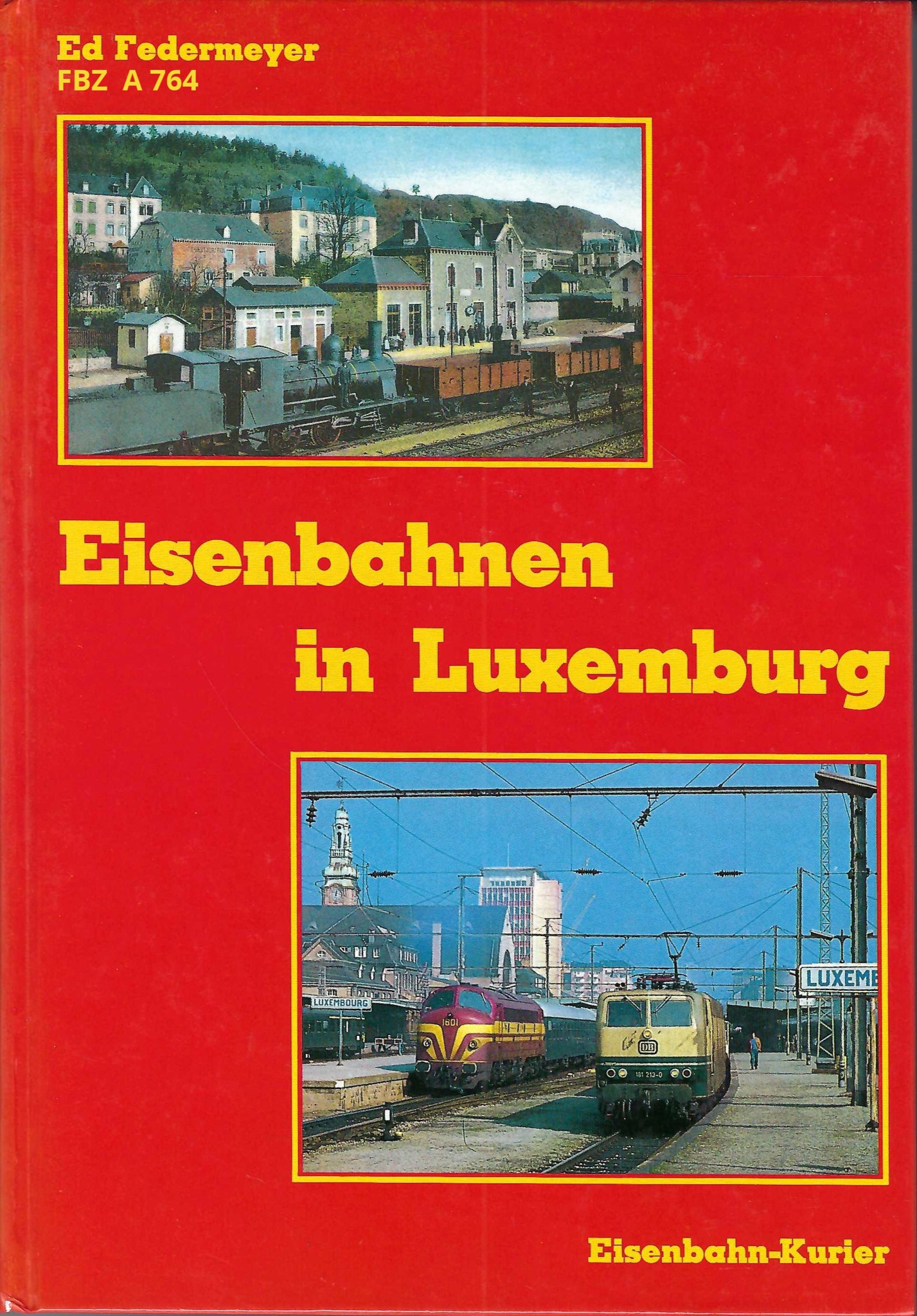 Eisenbahnen in Luxemburg