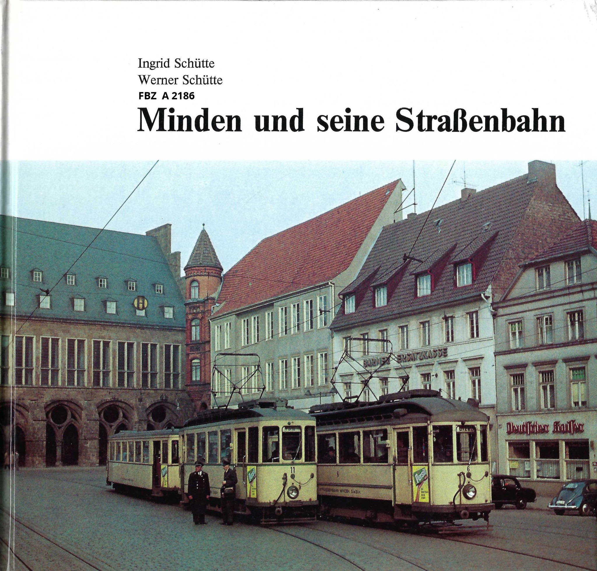 Minden und seine Straßenbahn