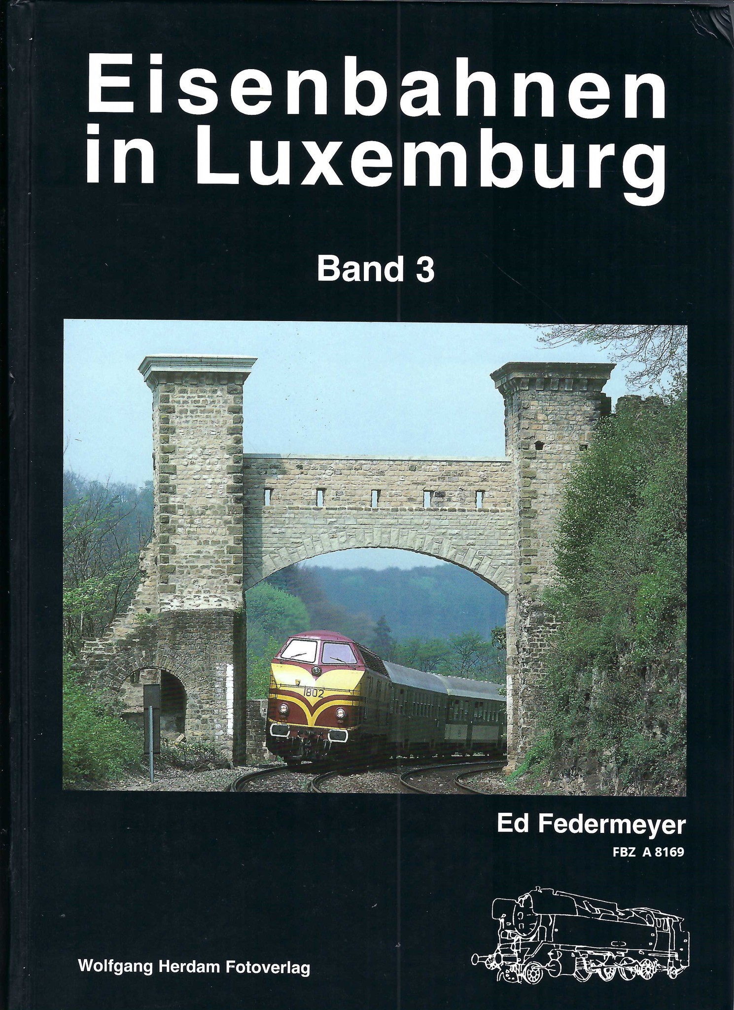 Eisenbahnen in Luxemburg, Band 3: Dieseltriebfahrzeuge