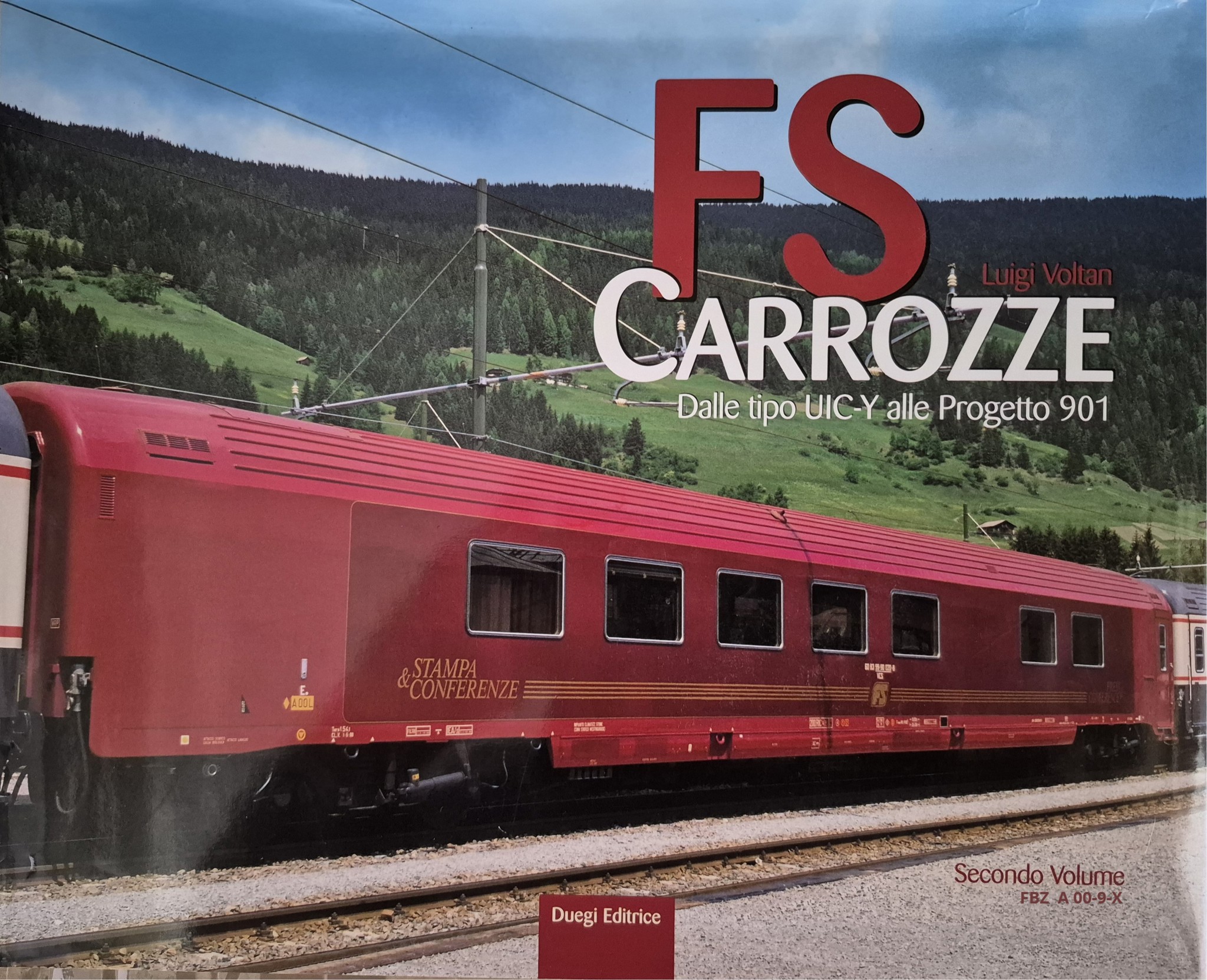 FS Carrozze - Band 2: Dalle tipo UIC-Y alle Progetto 901