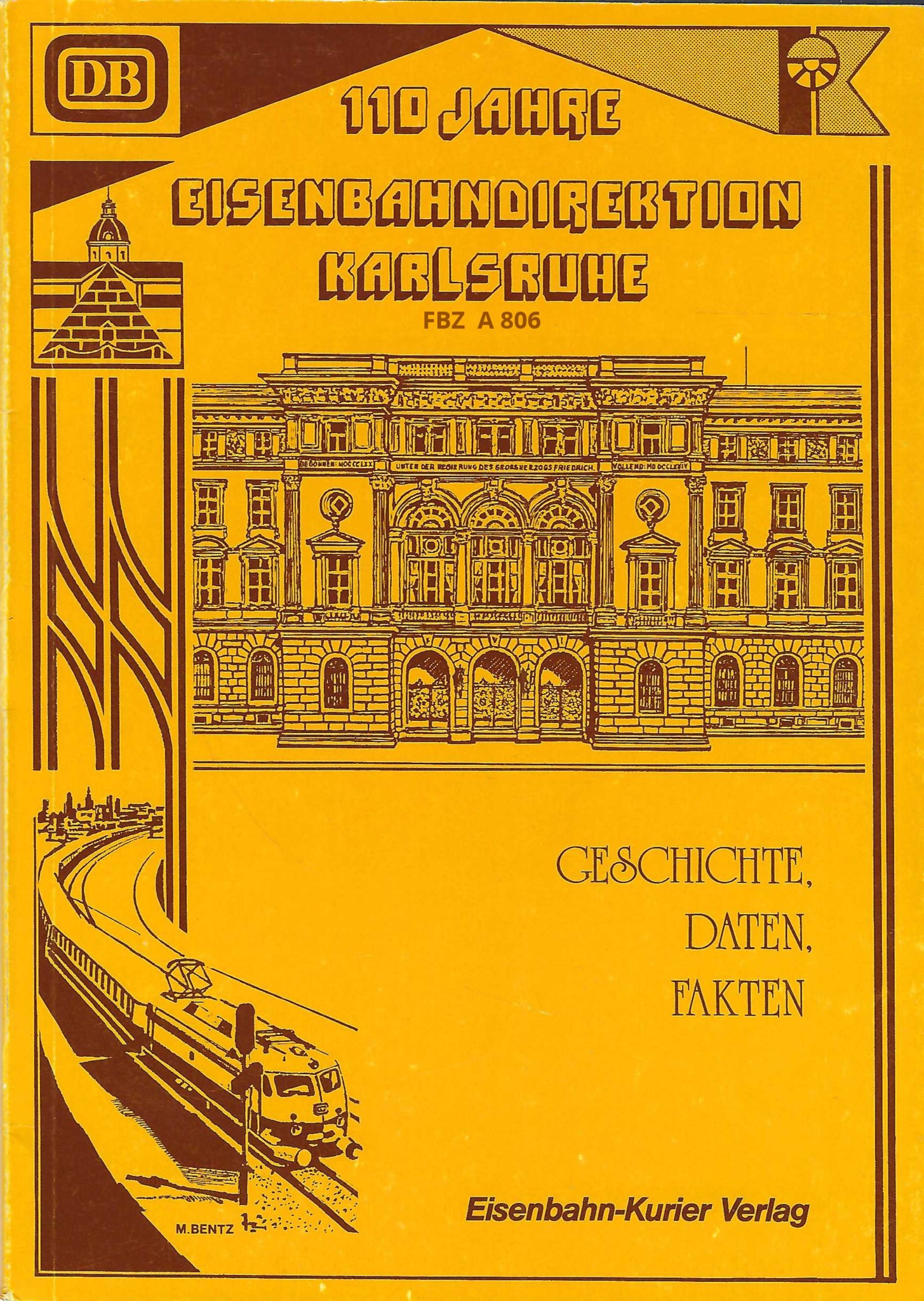 110 Jahre Eisenbahndirektion Karlsruhe