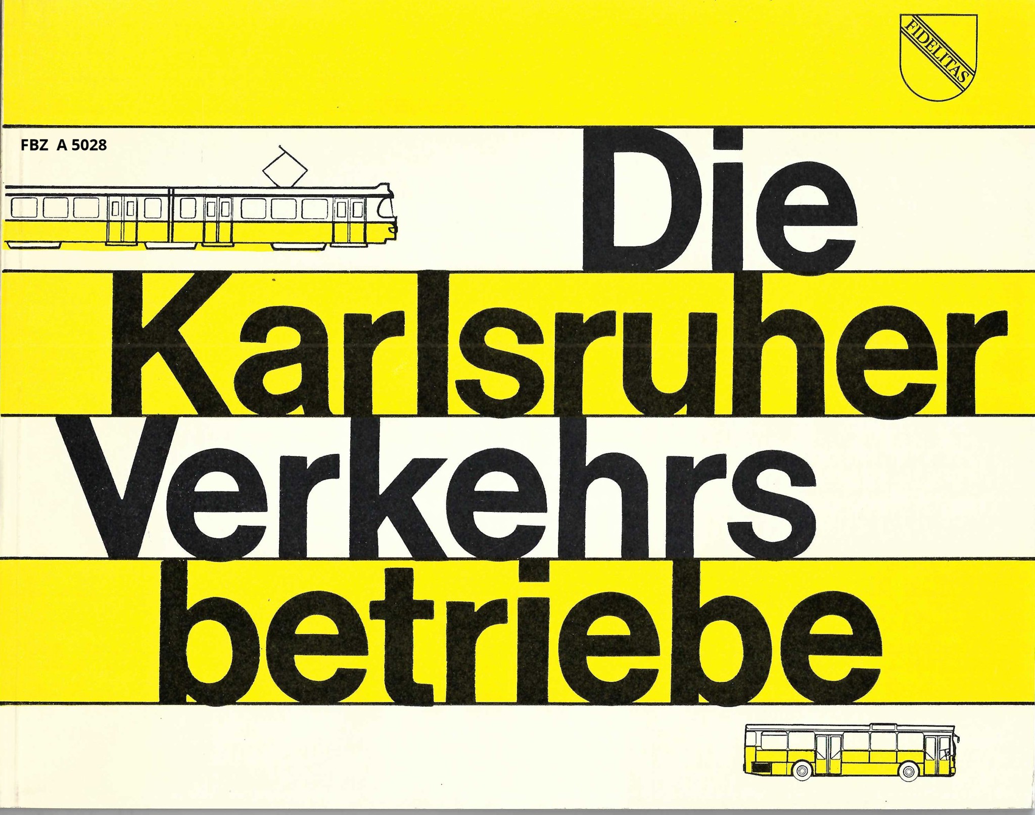 Die Karlsruher Verkehrsbetriebe