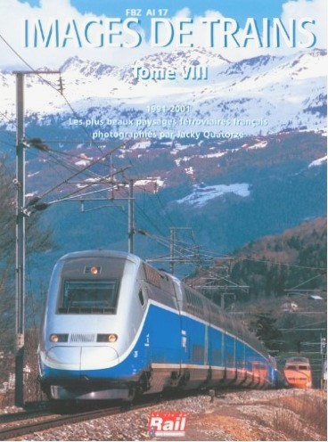 Images de Trains tome VIII