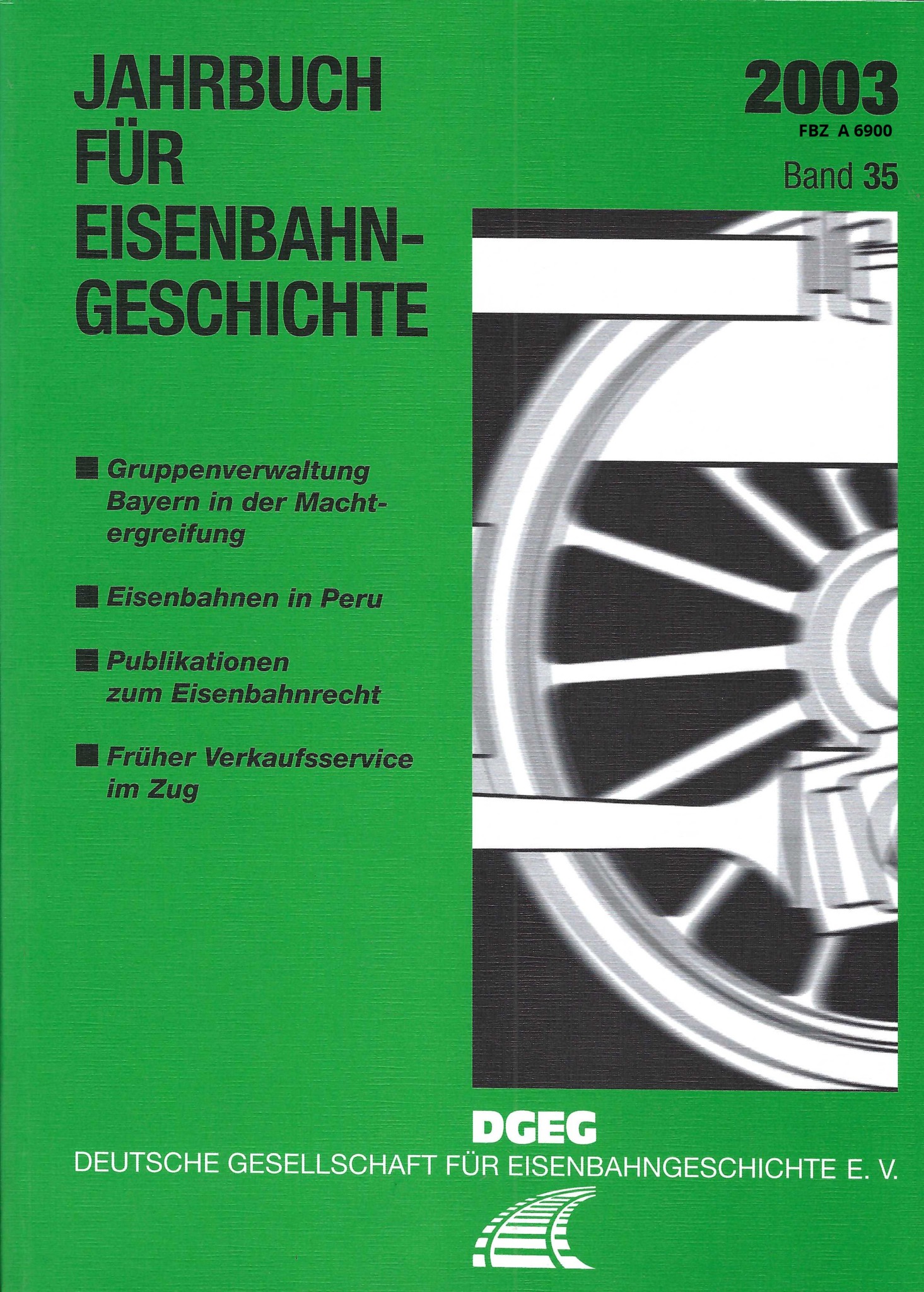 Jahrbuch für Eisenbahngeschichte Band 35/2003