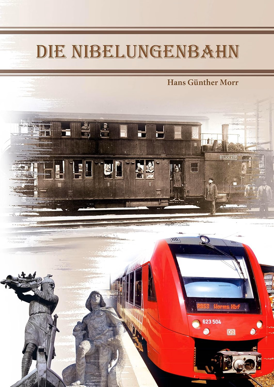 Die Nibelungenbahn (Hessen)