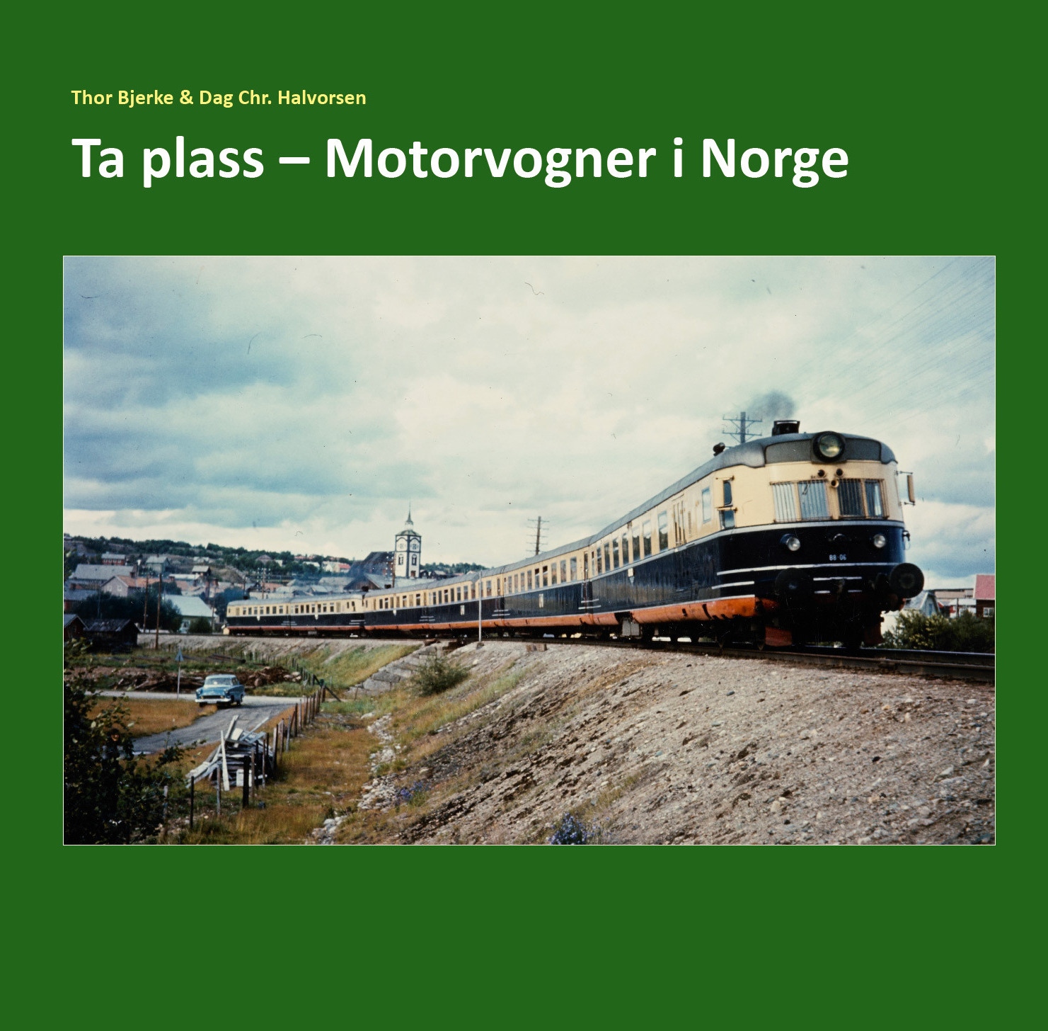 Ta plass - Motorvogner i Norge