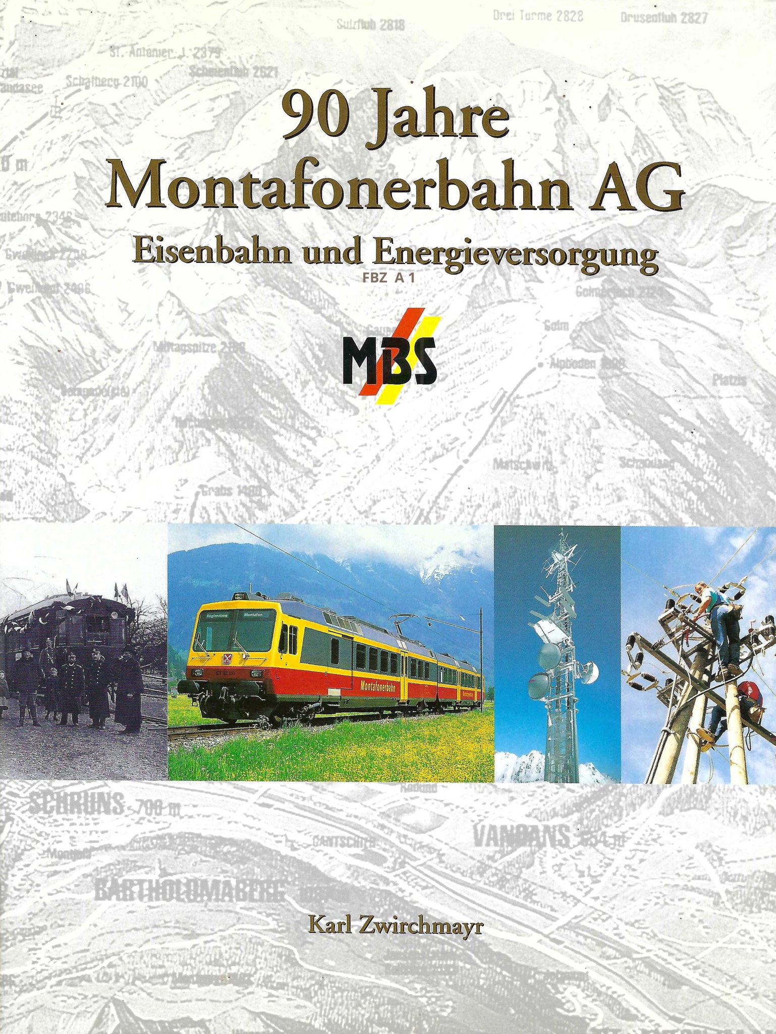 90 Jahre Montafonerbahn AG