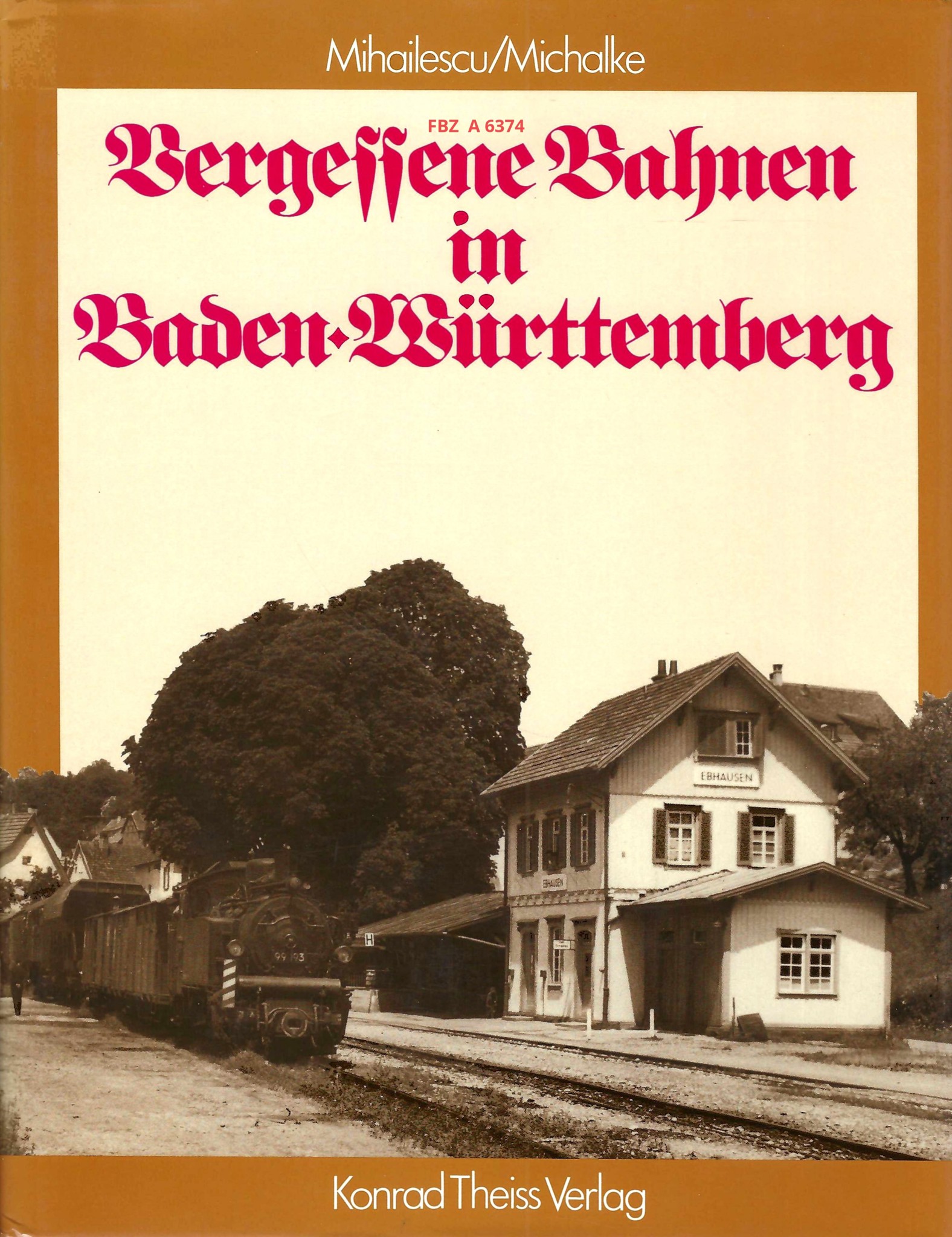 Vergessene Bahnen in Baden-Württemberg