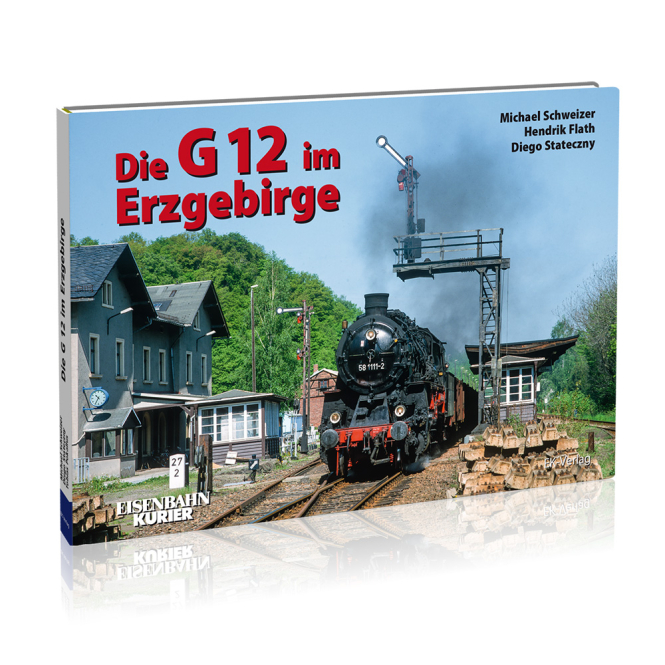 Die G 12 im Erzgebirge
