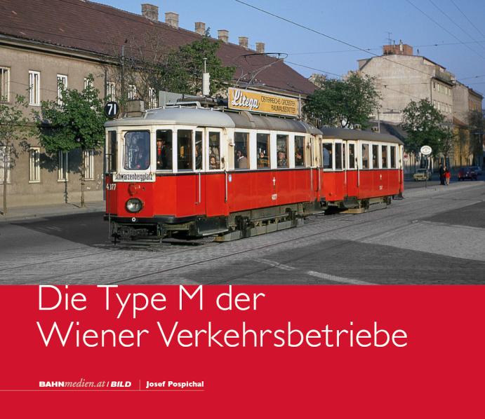 Die Type M der Wiener Verkehrsbetriebe