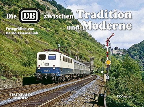 Bild von Die DB zwischen Tradition und Moderne