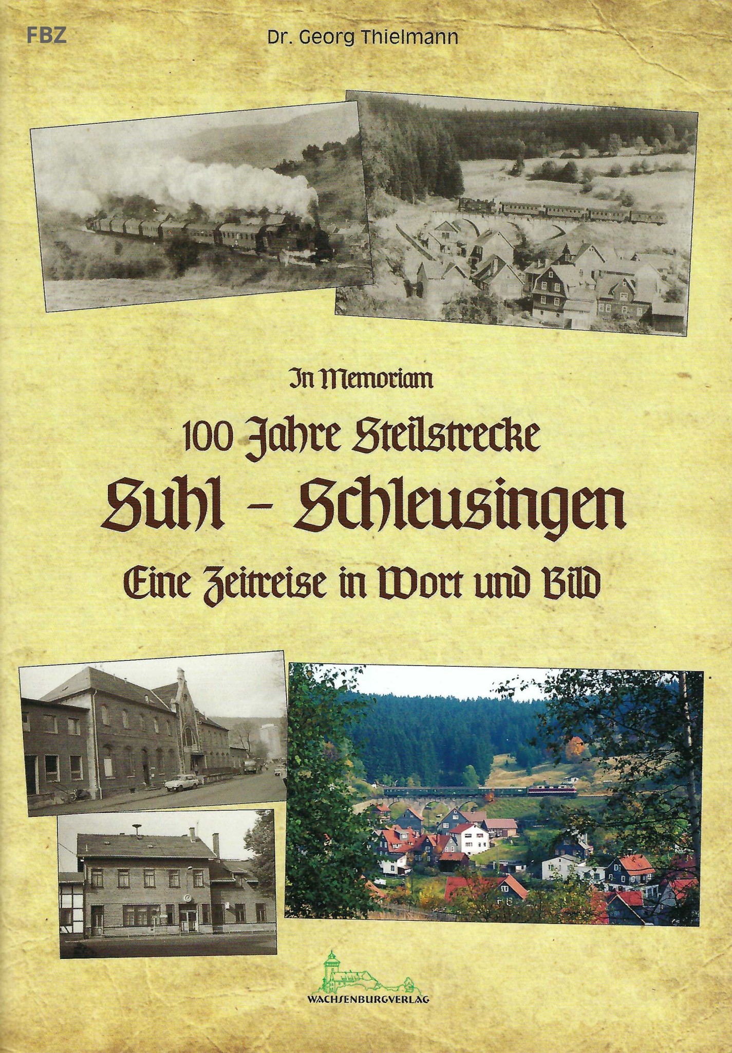 Bild von 100 Jahre Steilstrecke Suhl - Schleusingen