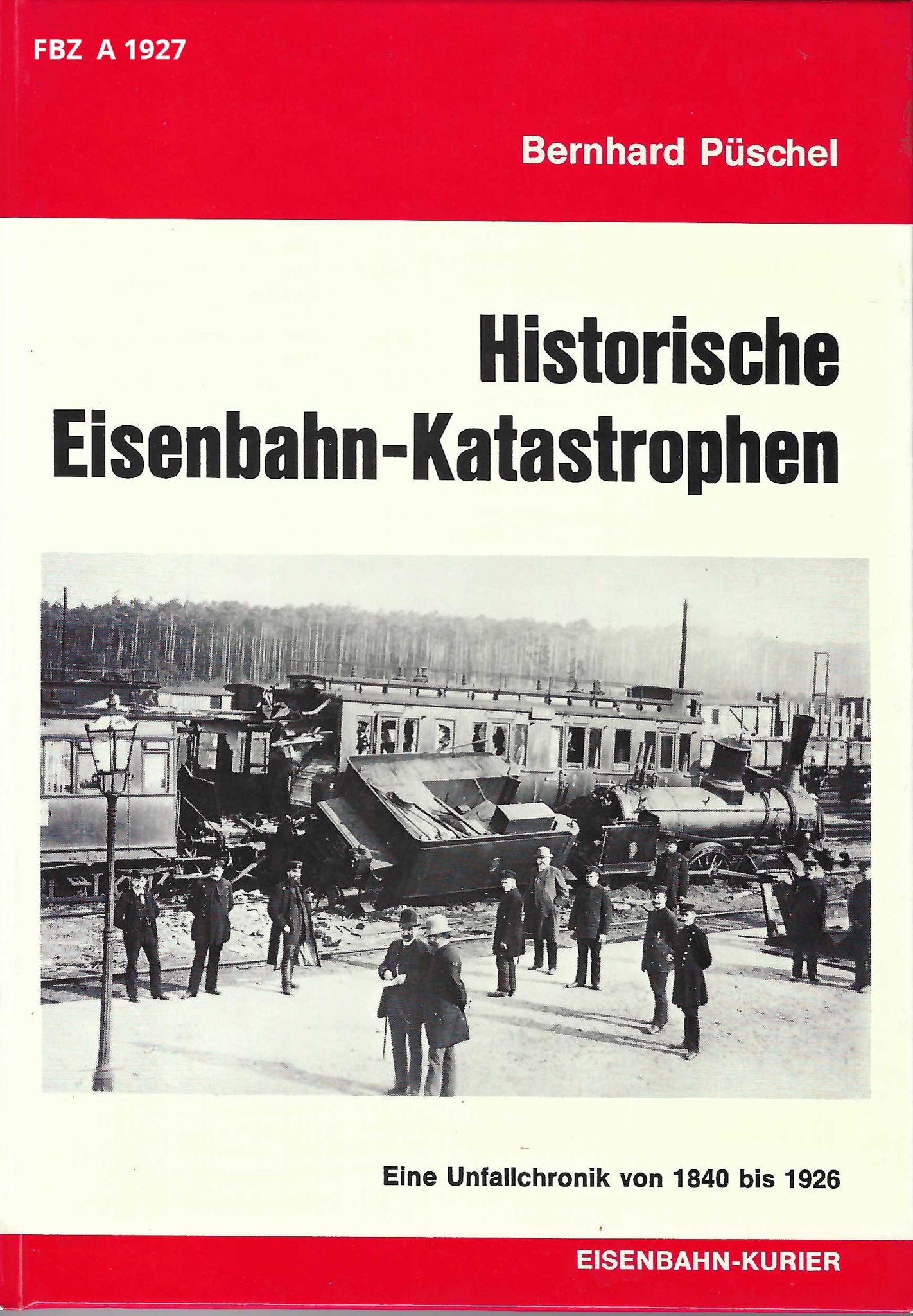 Bild von Historische Eisenbahn-Katastrophen