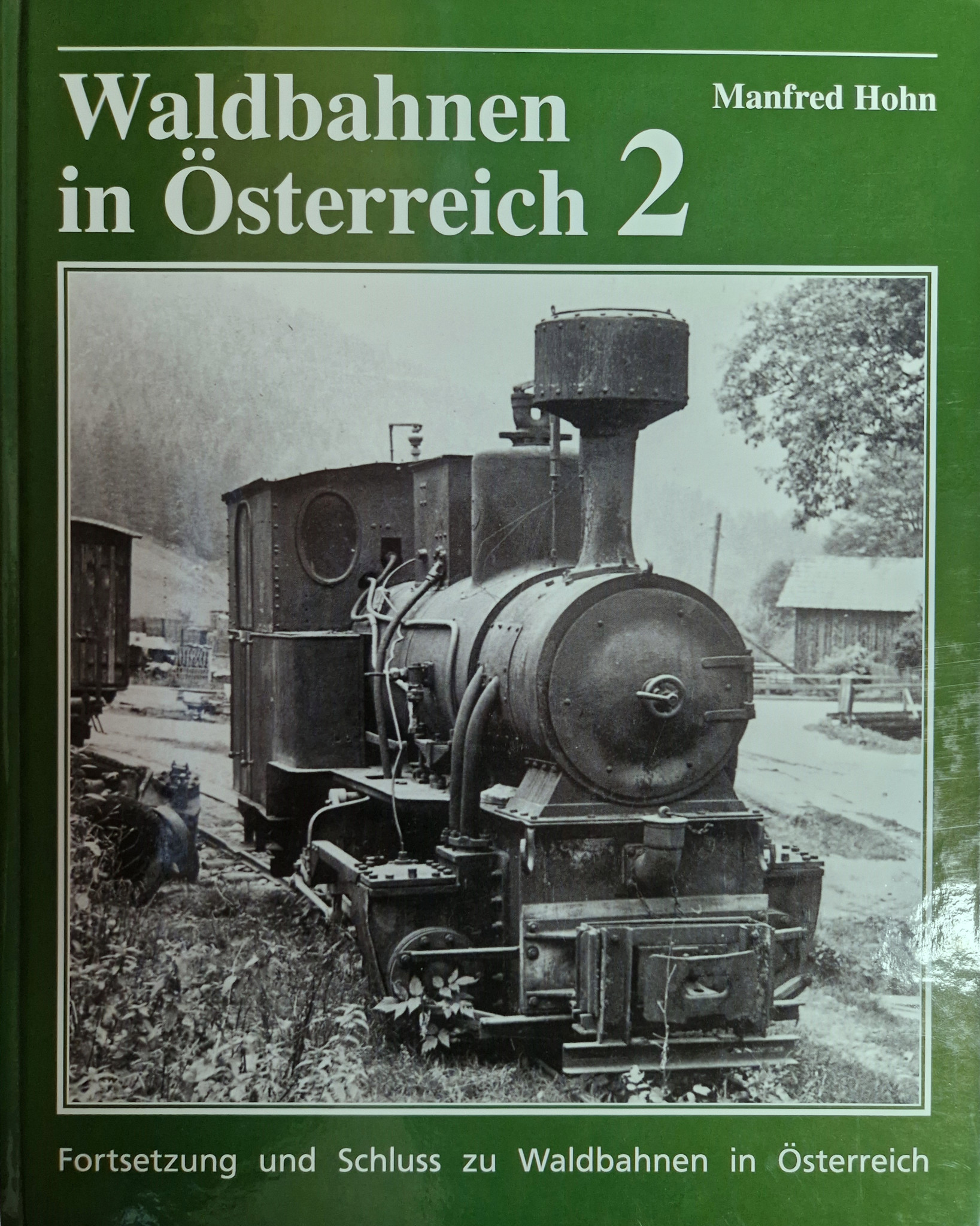 Bild von Waldbahnen in Österreich 2