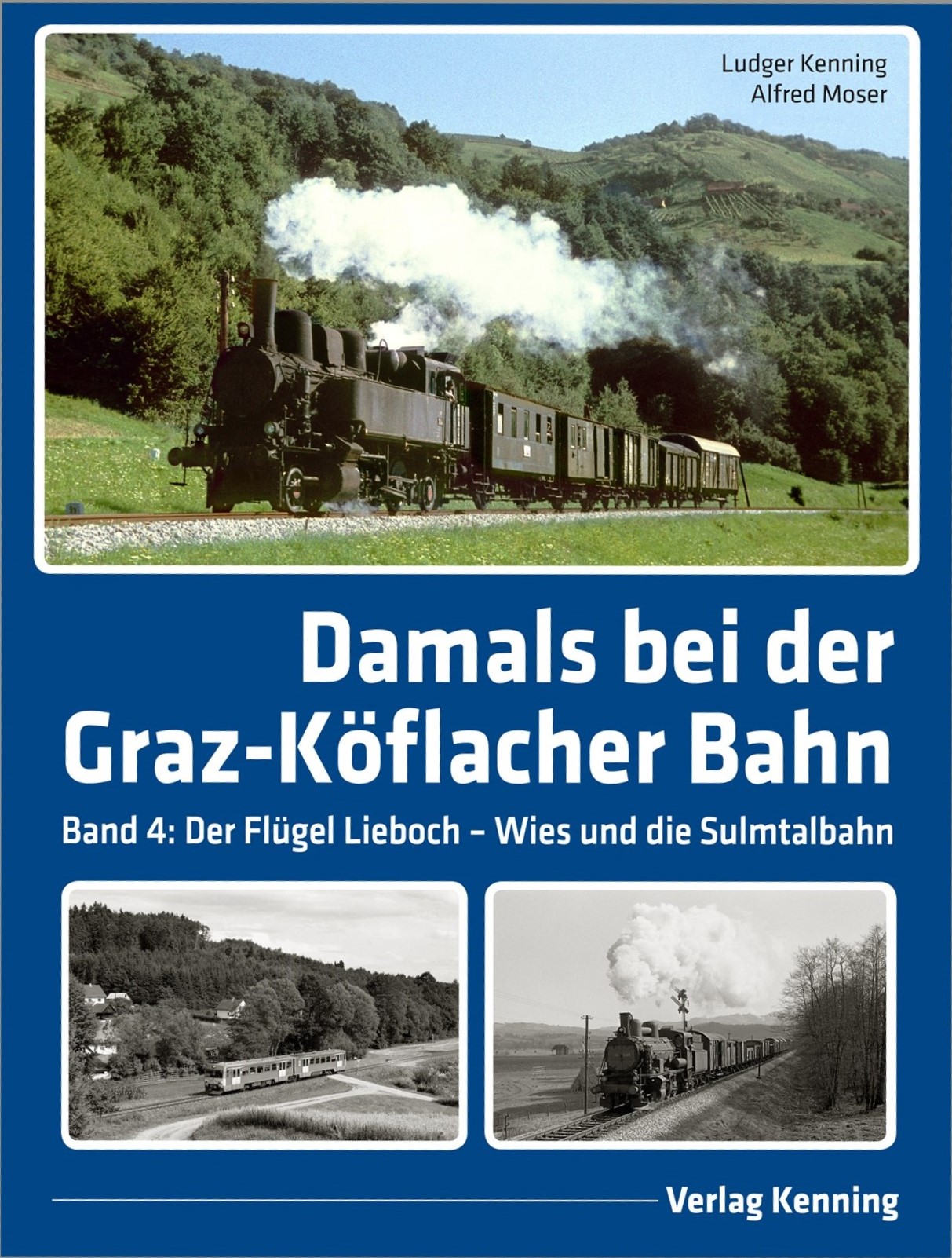 Bild von Damals bei der Graz-Köflacher Bahn - Band 4