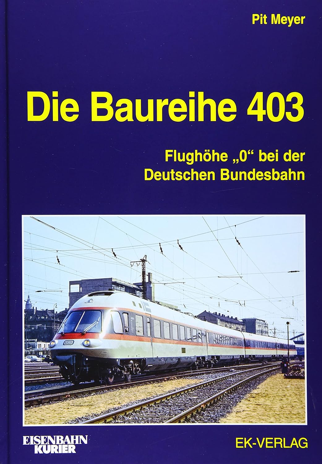 Die Baureihe 403