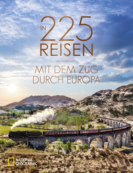 Bild von In 225 Reisen mit dem Zug durch Europa