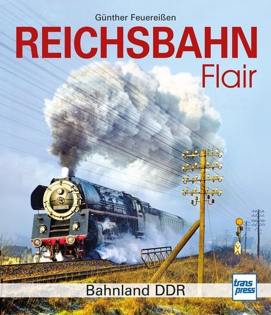 Bild von Reichsbahnflair - Bahnland DDR