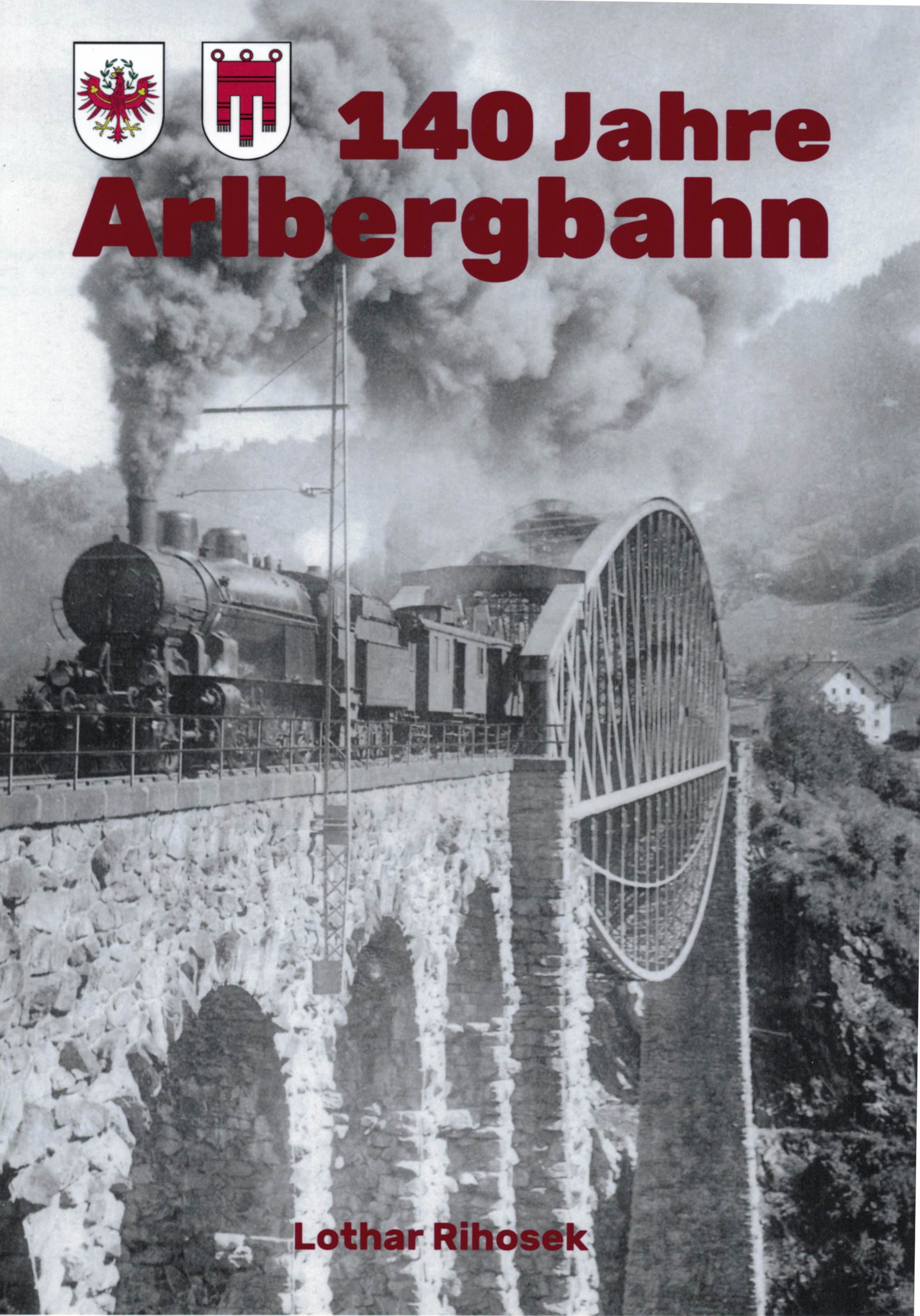 Bild von 140 Jahre Arlbergbahn