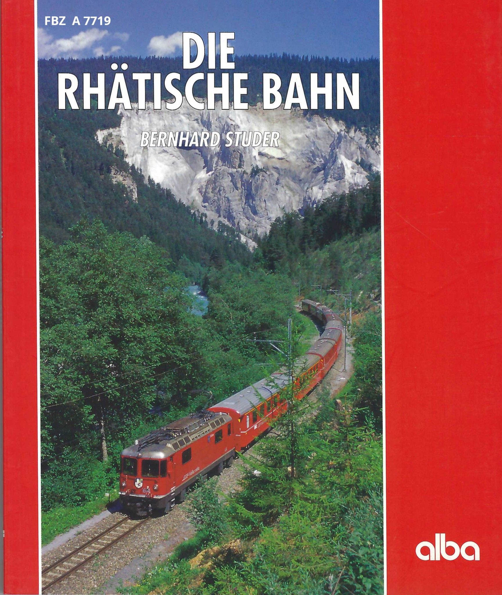 Bild von Die Rhätische Bahn 	