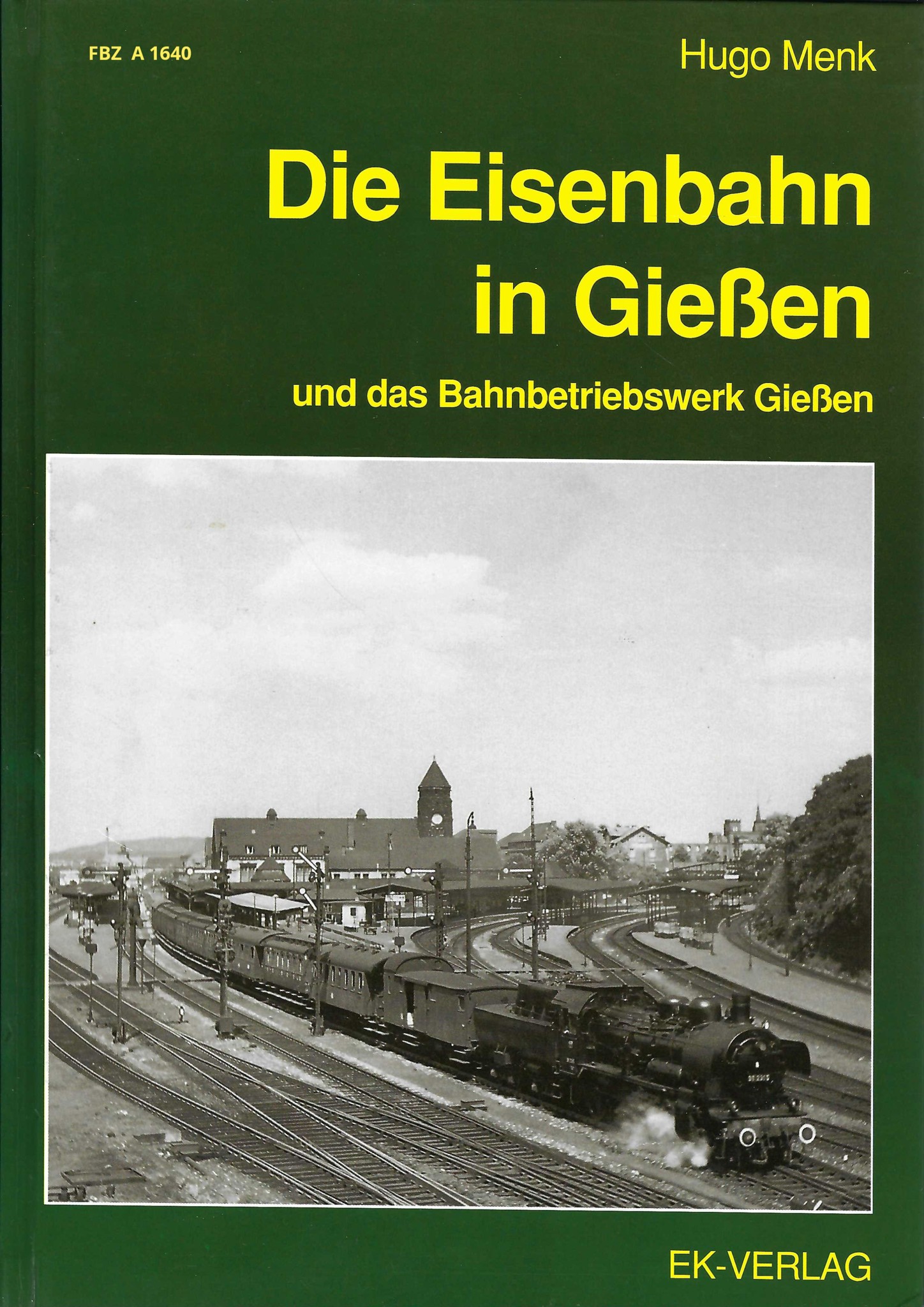 Bild von Die Eisenbahn in Gießen