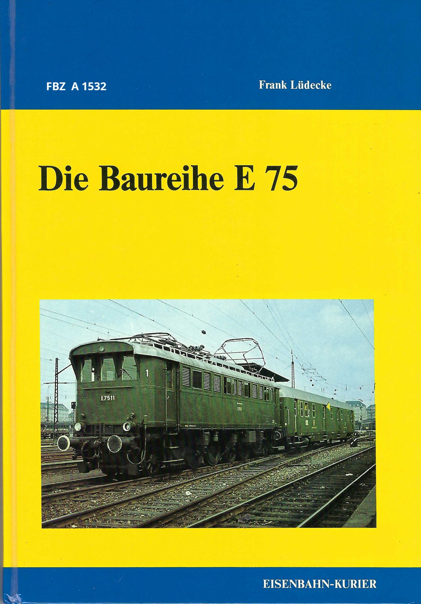 Die Baureihe E 75