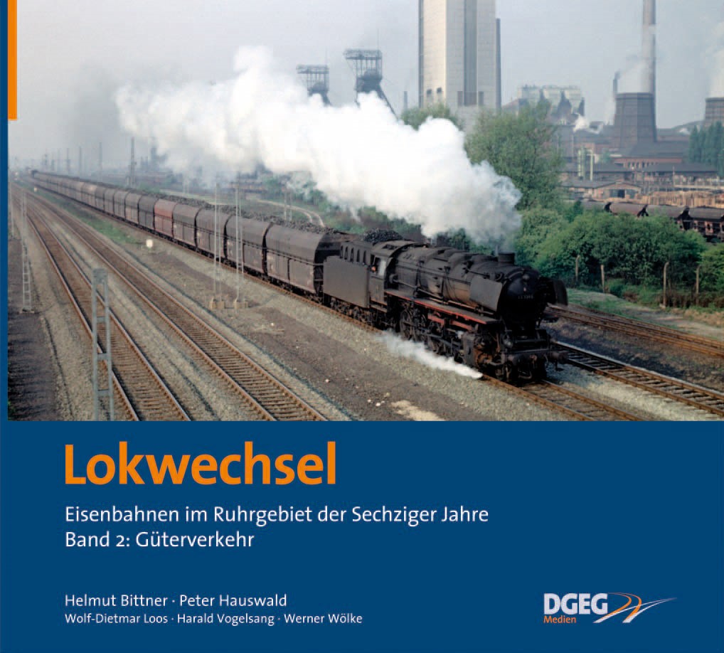 Bild von Lokwechsel, Band 2 - Eisenbahnen im Ruhrgebiet der sechziger Jahre