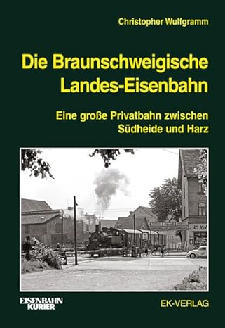 Bild von Die Braunschweigische Landes-Eisenbahn